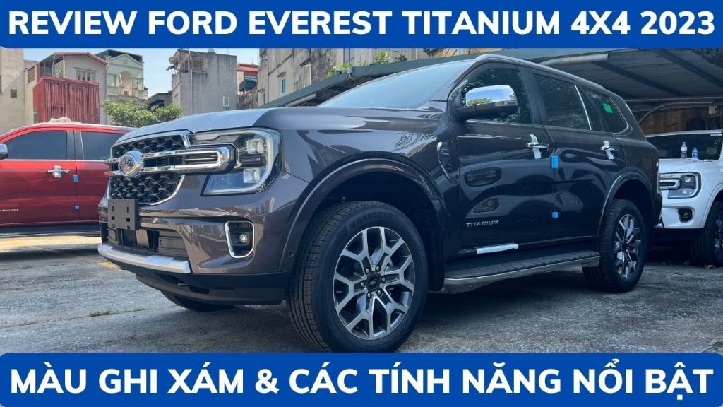 Ford Everest Titanium 2023 Màu Xám